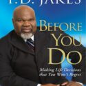 Questions Before You Get Married by T.D. Jakes